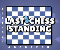 Play Last Chess Standing now!