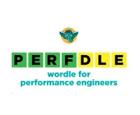 Play Perfdle now!